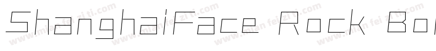 ShanghaiFace Rock BoldGBXCS Bold字体转换